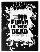  No Futur is not dead